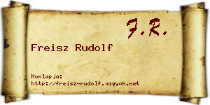 Freisz Rudolf névjegykártya